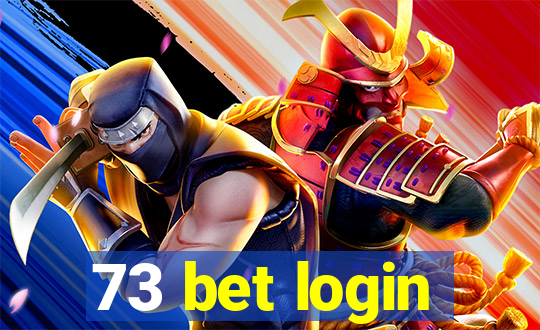 73 bet login